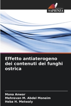 Paperback Effetto antiaterogeno dei contenuti dei funghi ostrica [Italian] Book