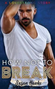 Paperback How Not to Break Book