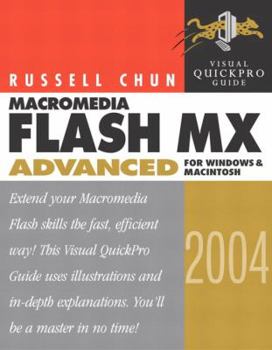 Paperback Macromedia Flash MX 2004 Advanced for Windows and Macintosh: Visual Quickpro Guide Book