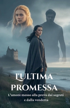 L'ultima promessa