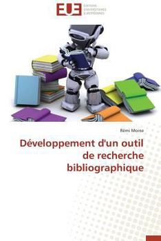 Paperback Développement d'Un Outil de Recherche Bibliographique [French] Book