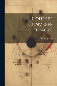 Paperback Courbes Convexes Fermees Book