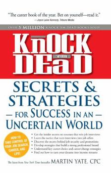 Paperback Knock 'em Dead: Secrets & Strategies in Uncertain World Book