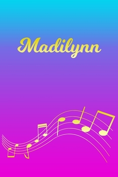 Madilynn: Sheet Music Note Manuscript Notebook Paper | Pink Blue Gold  Personalized Letter M Initial Custom First Name Cover | Musician Composer ... Notepad Notation Guide | Compose Write Songs