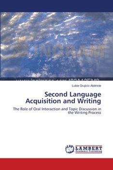 Paperback Second Language Acquisition and Writing Book