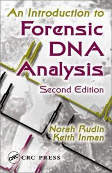 Hardcover An Introduction to Forensic DNA Analysis Book