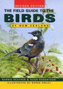 Hardcover The Field Guide to the Birds of New Zealand Book