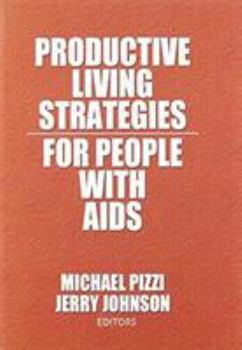 Paperback Productive Living Strategies for People with AIDS Book