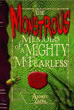 Hardcover The Monstrous Memoirs of a Mighty McFearless Book