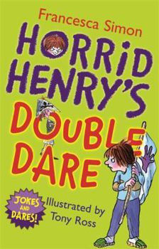 Paperback Horrid Henry's Double Dare Book