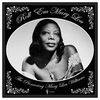 Roll 'em Mary Lou  The Pioneering Mary L