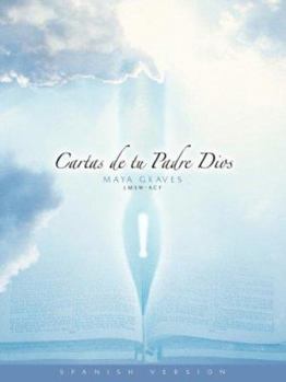 Paperback Cartas de Tu Padre Dios [Spanish] Book