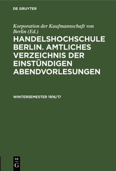 Hardcover Amtliches Verzeichnis Der Einstündigen Abendvorlesungen [German] Book