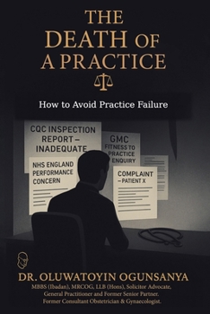 Paperback The Death of A Practice: How to Avoid Practice Failure Book