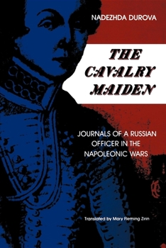 Kavalerist-devica. Proiščestvie v Rossii - Book  of the Indiana-Michigan Series in Russian and East European Studies