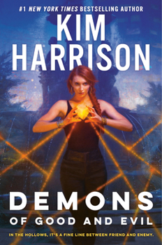 Demons of Good and Evil - Book #17 of the Hollows