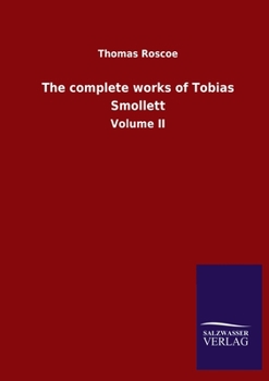 Paperback The complete works of Tobias Smollett: Volume II [German] Book