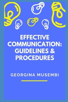 Paperback Effective Communication: Guidelines & Procedures Book
