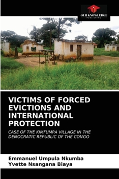 Paperback Victims of Forced Evictions and International Protection Book