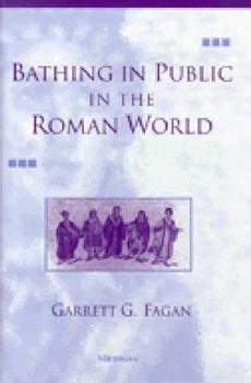 Paperback Bathing in Public in the Roman World Book