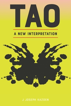 Paperback Tao: A New Interpretation Book