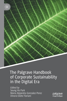 Paperback The Palgrave Handbook of Corporate Sustainability in the Digital Era Book