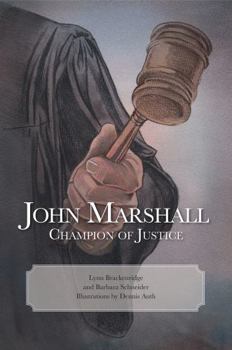 Hardcover John Marshall: Champion of Justice Book