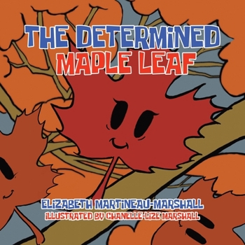 Paperback The Determined Maple Leaf Book