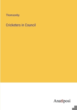 Paperback Cricketers in Council Book