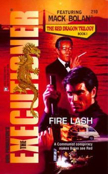 Fire Lash (Mack Bolan The Executioner #210) - Book #210 of the Mack Bolan the Executioner