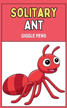 Paperback Solitary Ant Book