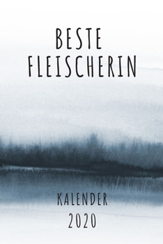 BESTE  Fleischerin KALENDER 2020: Cooles Geschenk für eine Fleischerin - Kalender Geschenkidee für das Jahr 2020 im White Black Design - mit ... - Neujahrs Geschenk (German Edition)