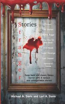 Paperback Stranger Stories: Occult Horror, Campy, Classic Stories Book