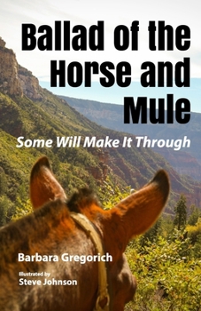Ballad of the Horse and Mule: Some Will Make It Through