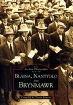 Paperback Blaina, Nantyglo and Brynmawr Book