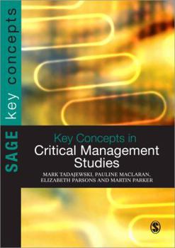 Paperback Key Concepts in Critical Management Studies Book