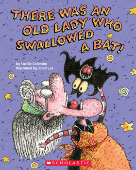 Paperback There Was an Old Lady Who Swallowed a Bat! Book