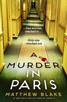 Hardcover A Murder in Paris: A Novel Book