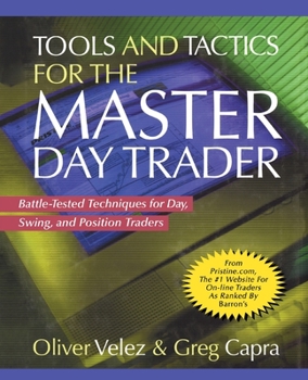 Paperback Tools and Tactics for the Master Day Trader (Pb) Book
