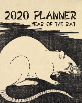 2020 Planner: Year Of The Rat: Monthly & Weekly Planner With Dot Grid Pages: Great Vintage Unique Gift For Chinese & Vietnamese Celebrating Chinese New Year & TET (Rat Planner)