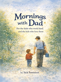 Hardcover Mornings With Dad Book