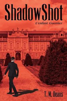 Paperback ShadowShot: L'enfant Guerrier Book