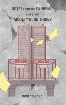 Paperback Notes from the pandemic: and other anxiety born things Book