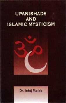 Hardcover Upanishad and Islamic Mysticism Book