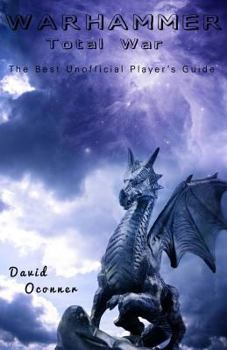 Paperback Warhammer: Total War: The Best Unofficial Player's Guide Book