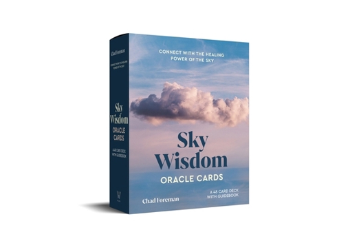 Misc. Sky Wisdom Oracle Cards: Connect with the Healing Power of the Sky Book