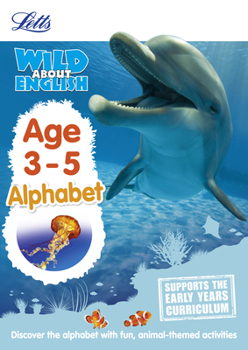 Paperback Letts Wild about - English -- Alphabet Age 3-5 Book