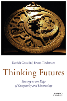 Paperback Thinking Futures: Strategy at the Edge of Complexity and Uncertainty Book