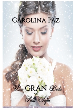 Paperback Una gran boda para Sofia [Spanish] Book