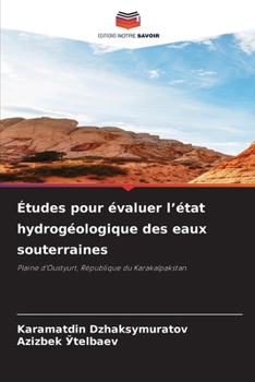 Paperback Études pour évaluer l'état hydrogéologique des eaux souterraines [French] Book